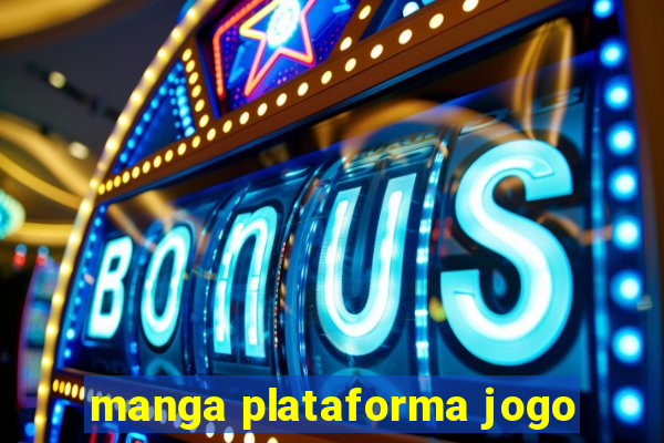 manga plataforma jogo